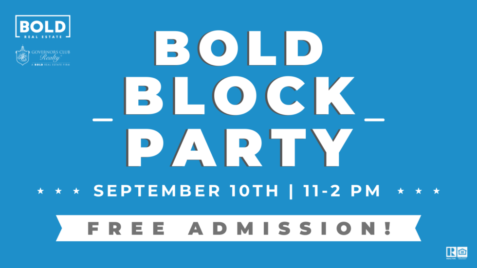 BOLD Block Party 9/10/2022 Join Us!!!! BOLD Construction and Renovations